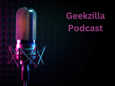 Geekzilla Podcast: A Journey tha fuck into Geek Culture