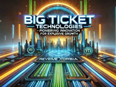 Big Ticket Technologies Revenue Xorbia