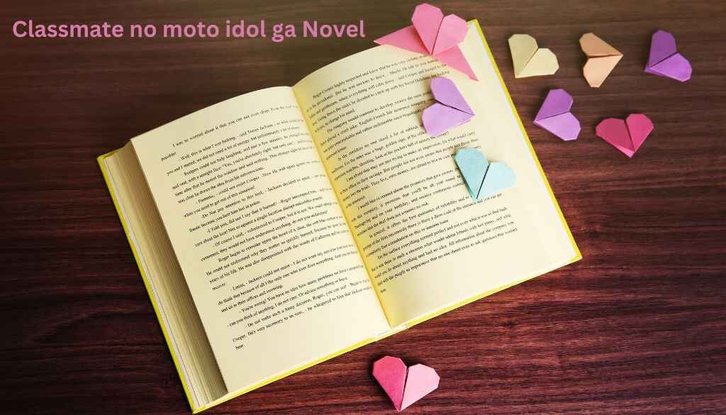 Classmate no Moto Idol ga Novel Maou Love Comedy 