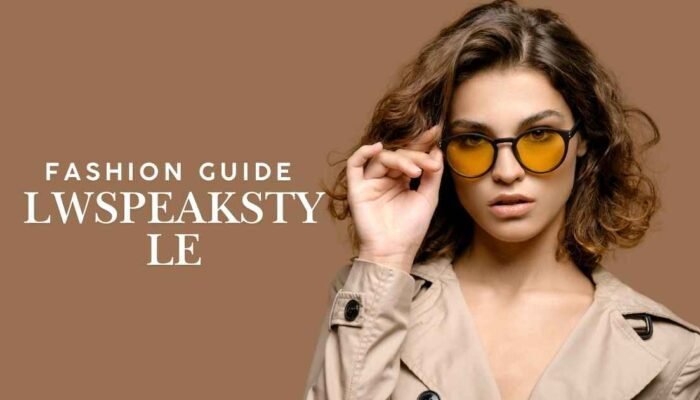 Fashion Guide LWspeakstyle