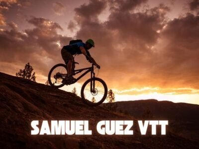 Samuel Guez VTT