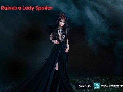 The Devil Raises a Lady Spoiler