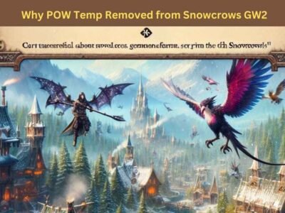 Why POW Temp Removed from Snowcrows GW2